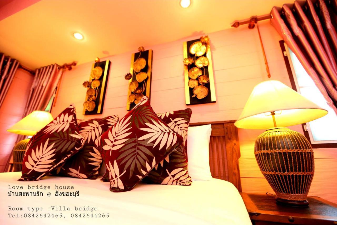 Love Bridge House บ้านสะพานรัก Сонгкла Бури Екстериор снимка