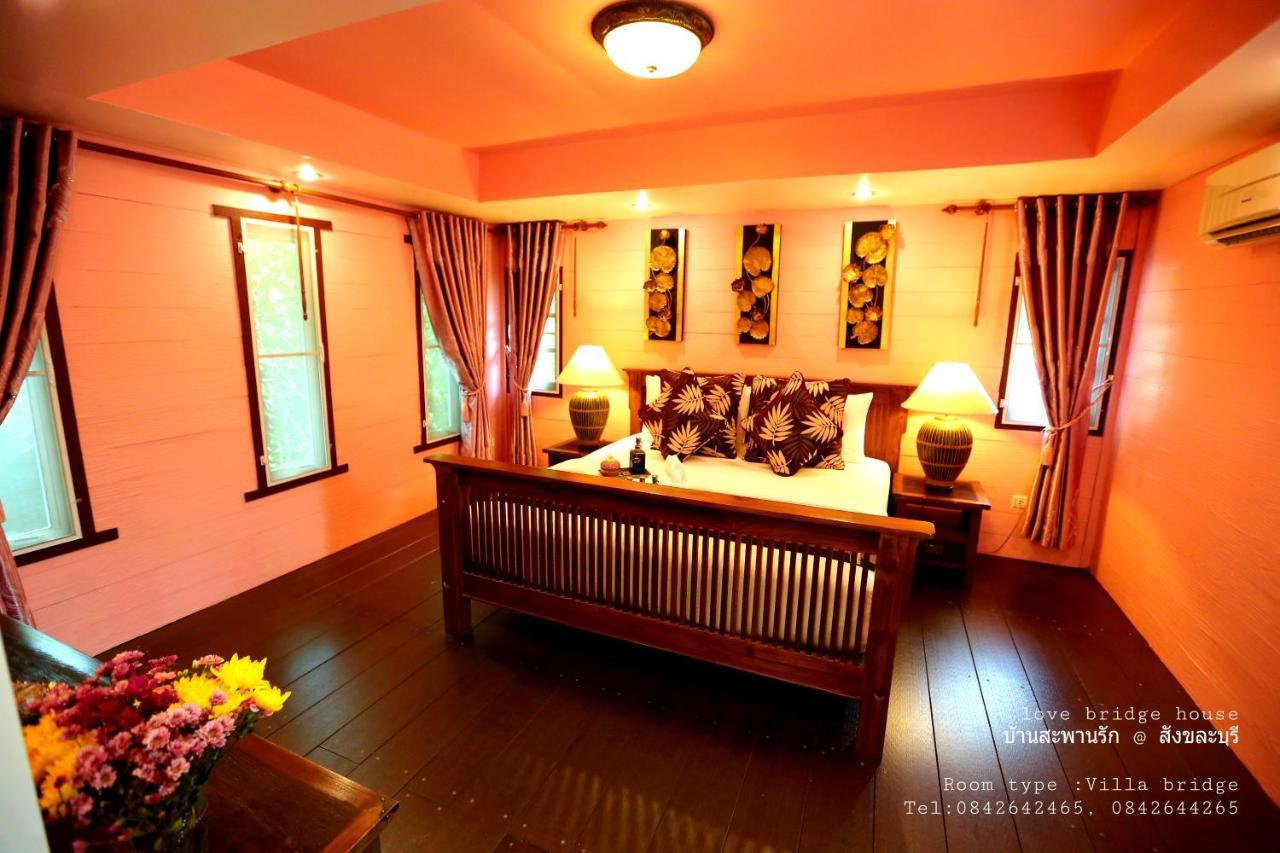 Love Bridge House บ้านสะพานรัก Сонгкла Бури Екстериор снимка