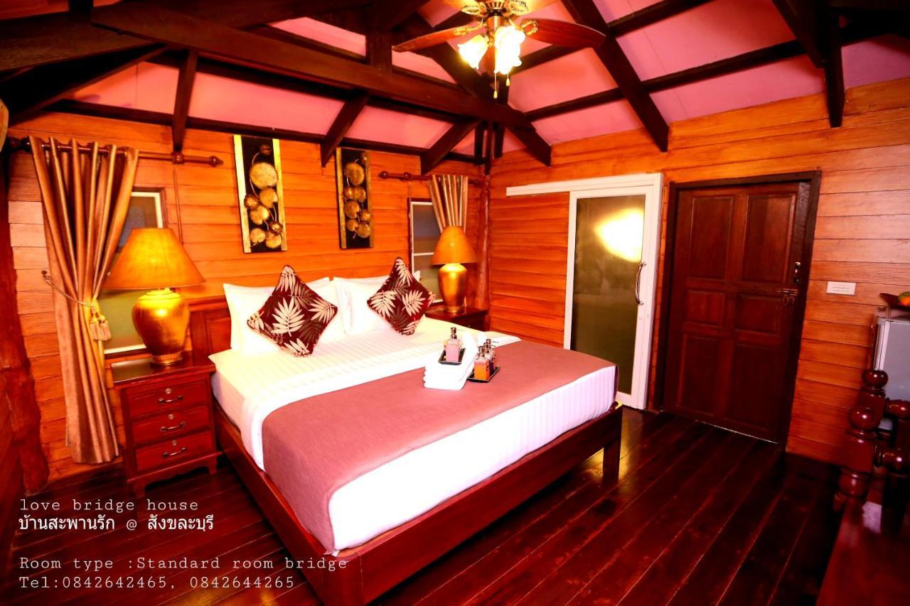 Love Bridge House บ้านสะพานรัก Сонгкла Бури Екстериор снимка