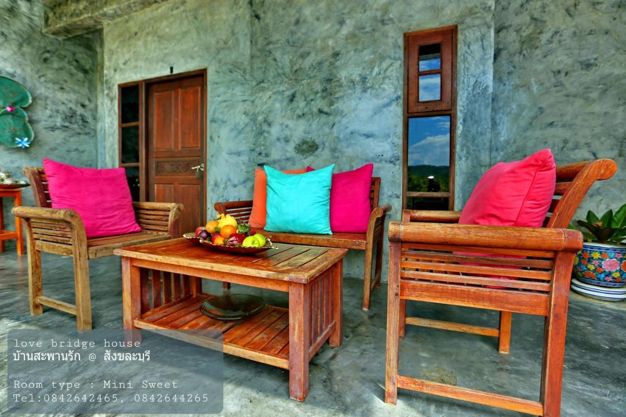 Love Bridge House บ้านสะพานรัก Сонгкла Бури Екстериор снимка