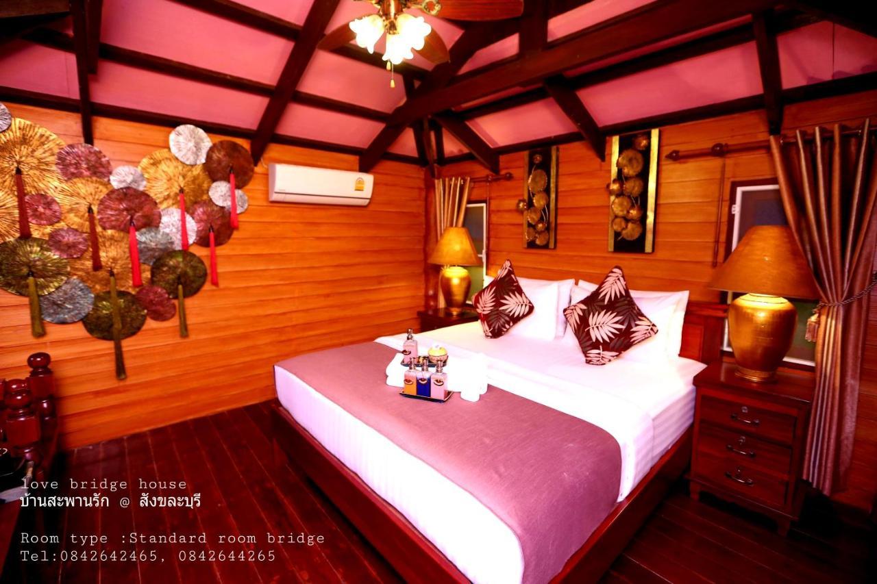 Love Bridge House บ้านสะพานรัก Сонгкла Бури Екстериор снимка