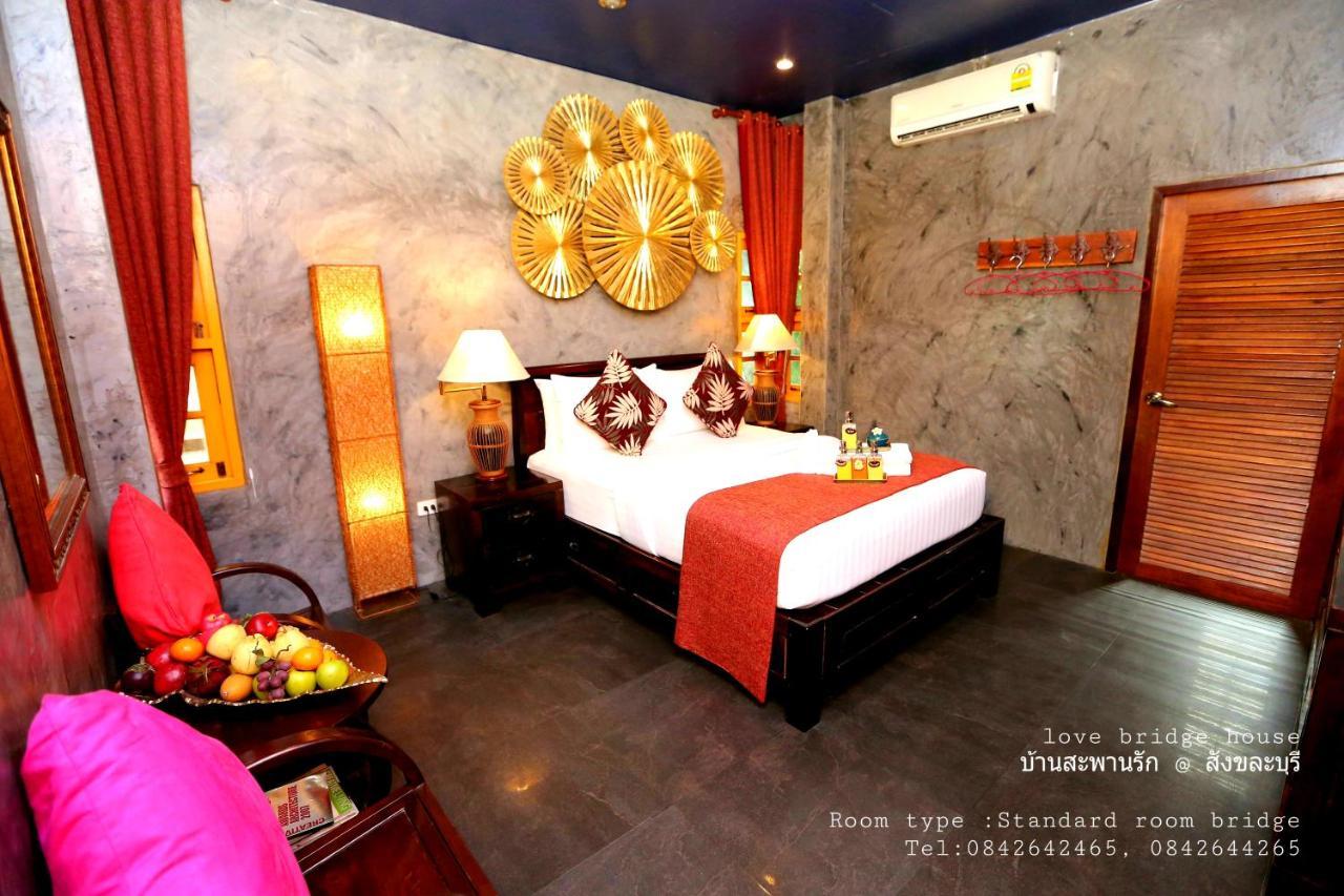 Love Bridge House บ้านสะพานรัก Сонгкла Бури Екстериор снимка