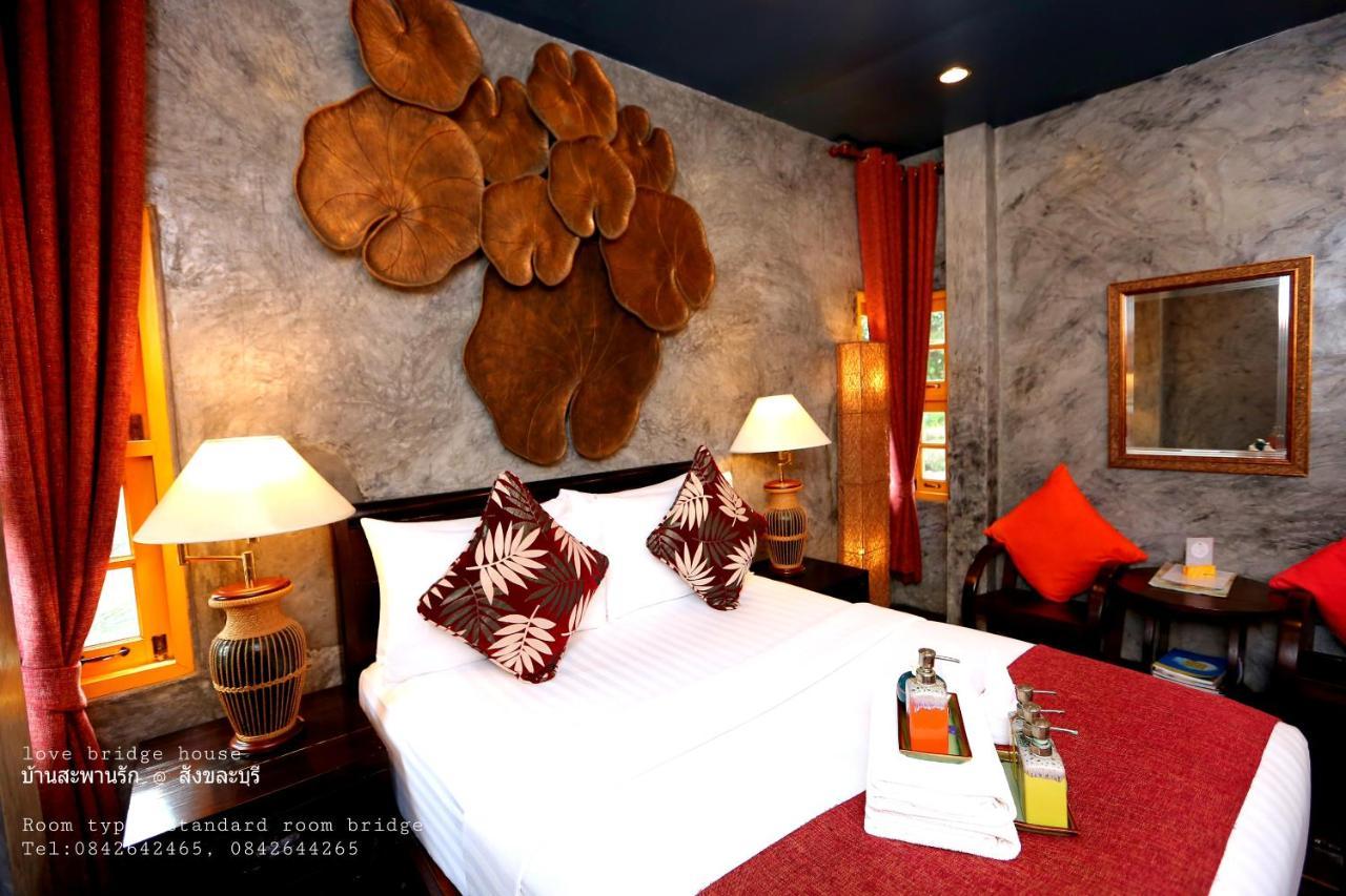 Love Bridge House บ้านสะพานรัก Сонгкла Бури Екстериор снимка