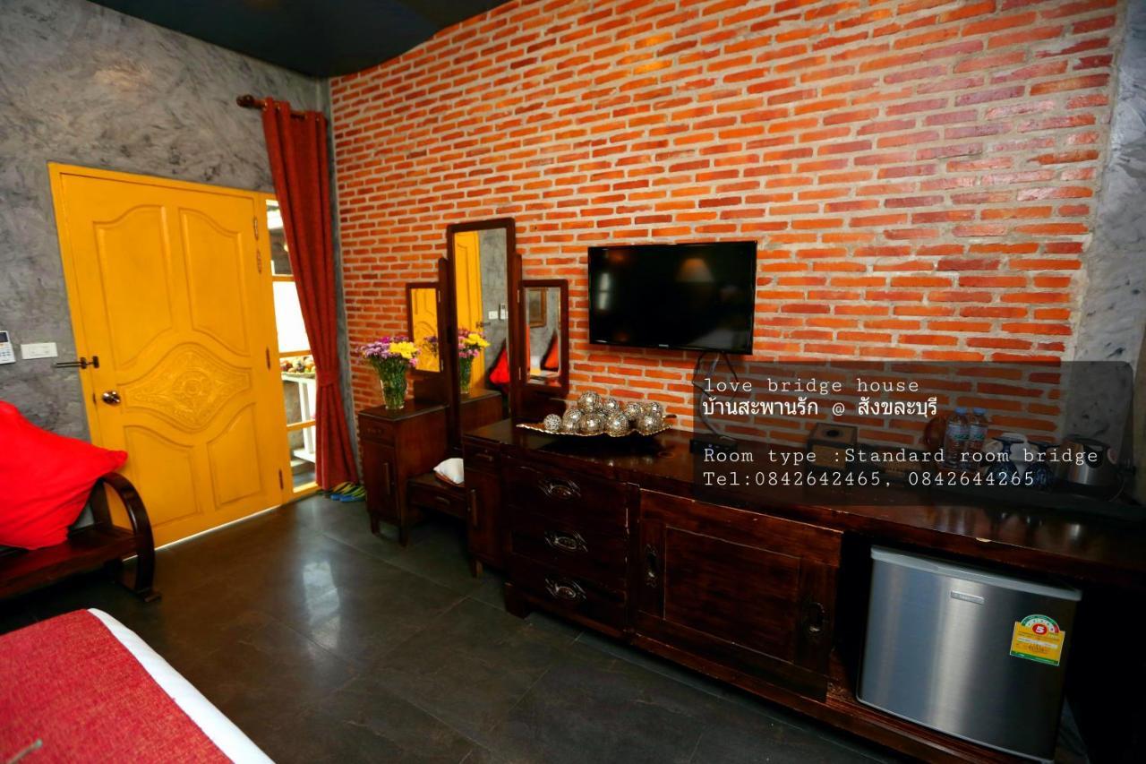 Love Bridge House บ้านสะพานรัก Сонгкла Бури Екстериор снимка