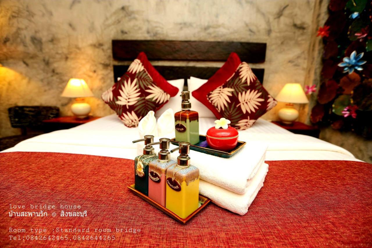 Love Bridge House บ้านสะพานรัก Сонгкла Бури Екстериор снимка